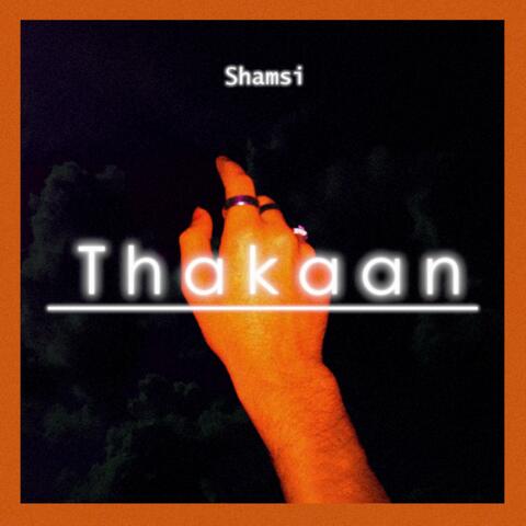 Thakaan