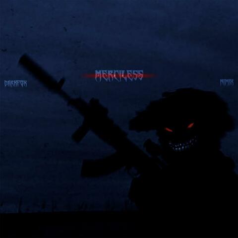 Merciless (feat. Dark Fox)