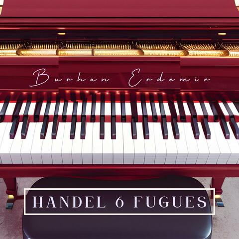 Handel: 6 Fugues