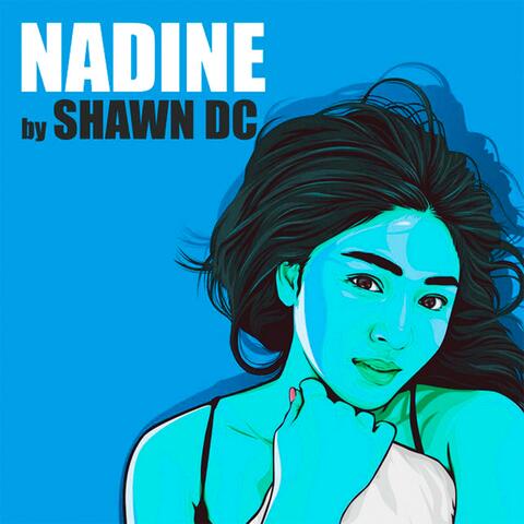 Nadine (Slowed + Reverb)
