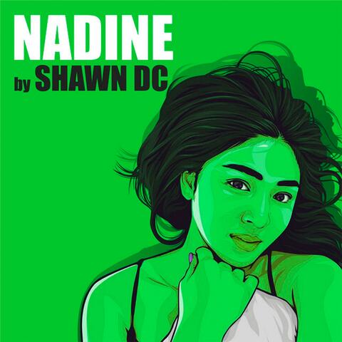 Nadine (Sped Up)