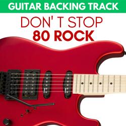 Don't Stop 80 Rock Guitar Backing Track A minor