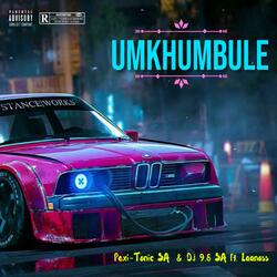 UMKHUMBULE (feat. Laanoss)