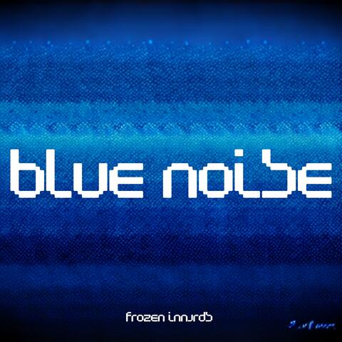 Blue Noise