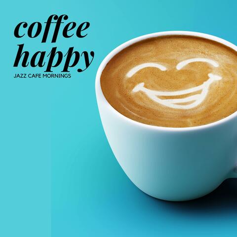 Coffee Happy