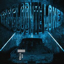 Troglodyte Loner