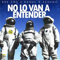 No lo van a entender