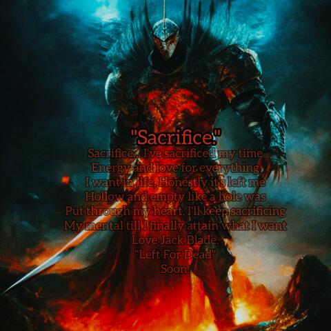Sacrifice.