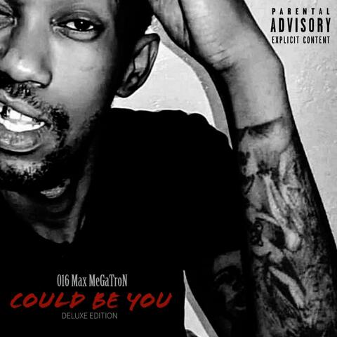 Could Be You Ep (Deluxe Edition)