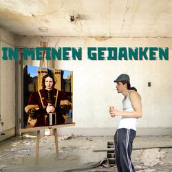 In meinen Gedanken