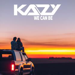 We Can Be