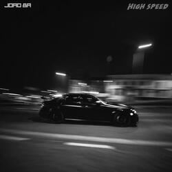 HIGH SPEED