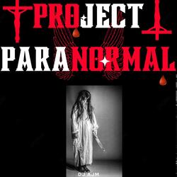 Paranormal Project