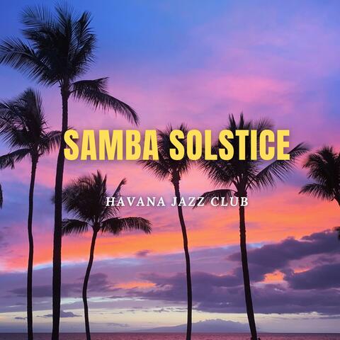 Samba Solstice