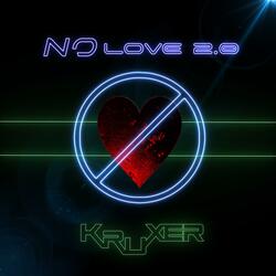 No Love 2.0