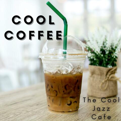 Cool Coffee