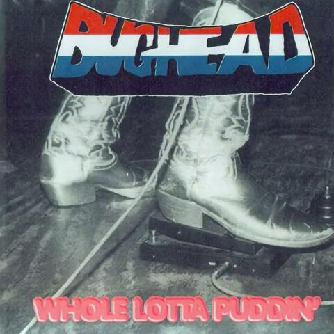 Whole Lotta Puddin'