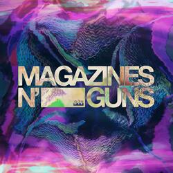 Magazines N' Guns