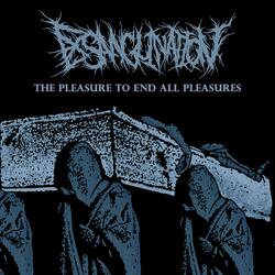 The Pleasure To End All Pleasures