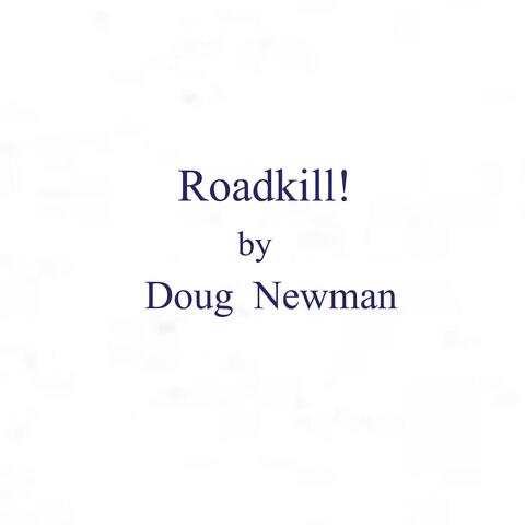 Roadkill!