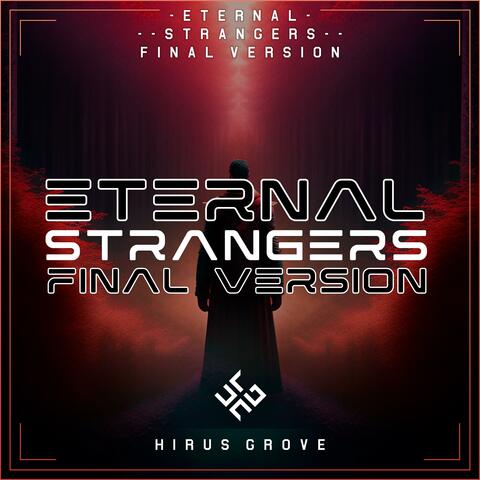 Eternal Strangers