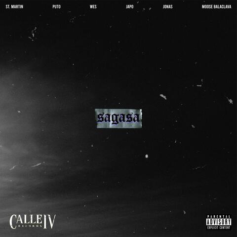 Sagasa (feat. Saint Martin, Puto, Wes, japo, Jonas & Moose Balaclava)