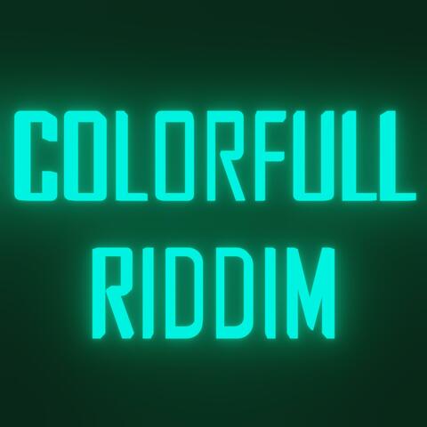 Colorfull Riddim