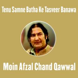 Tenu Samne Batha Ke Tasveer Banawa