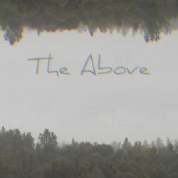 The Above