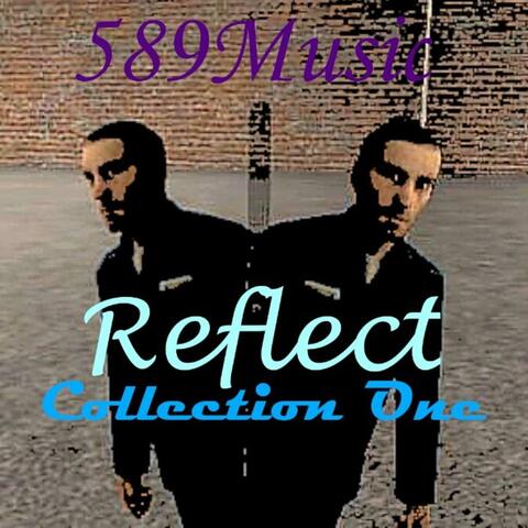 Reflect (Collection One)