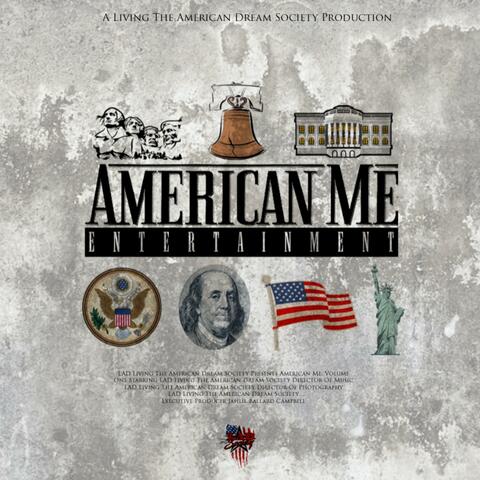 American Me: Volume One