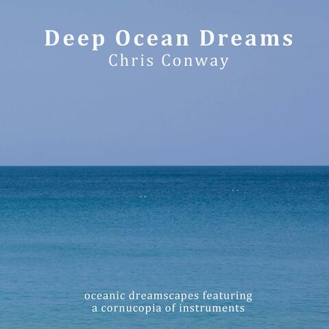 Deep Ocean Dreams