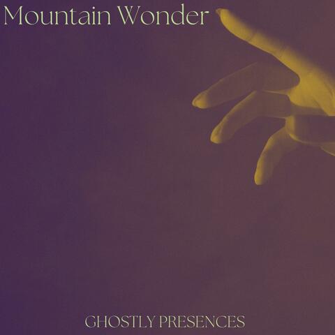 Ghostly Presences