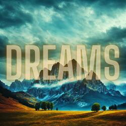 Dreams