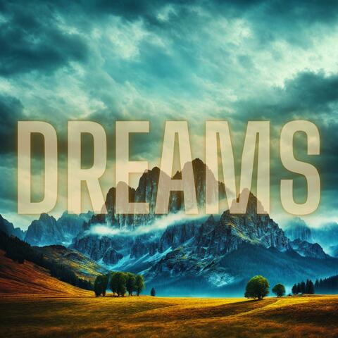 Dreams