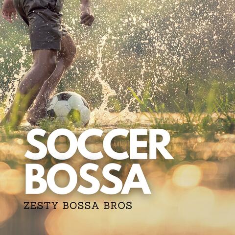 Soccer Bossa