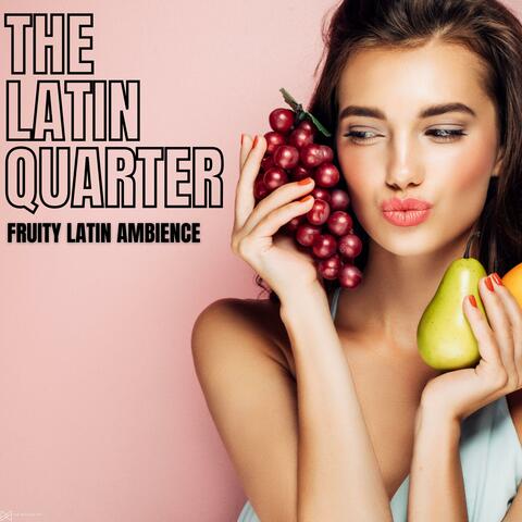 Fruity Latin Ambience