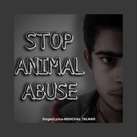 STOP ANIMAL ABUSE