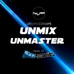 Unmix Unmaster (Anti Drop)