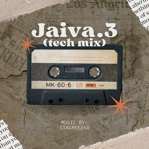 Jaiva.3 (Tech Mix)