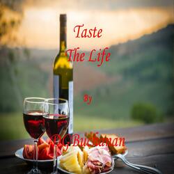 Taste The Life