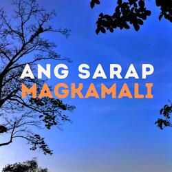 Ang Sarap Magkamali