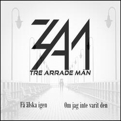 Om jag inte varit den