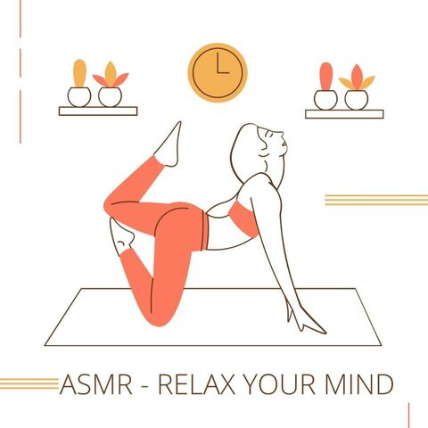 ASMR Relax your mind
