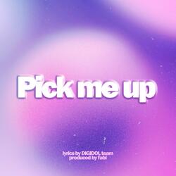 Pick Me Up Instrumental