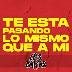 Te Está Pasando Lo Mismo Que a Mi