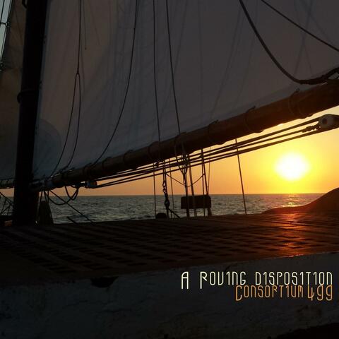 A Roving Disposition