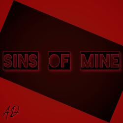 Sins Of Mine, Pt. 1