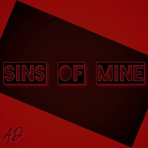 Sins Of Mine, Pt. 1