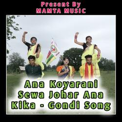 ANA KOYARANI SEWA JOHAR ANA KIKA